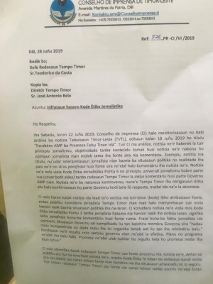 A Letter from Vergilho Guterres, President of East Timor Press Council which accused journalist Tempo Timor Breach journalist code of ethics. The Letter also threatened Tempo Timor may face judicial process